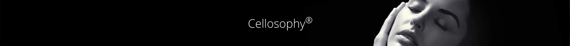 Cellosophy®